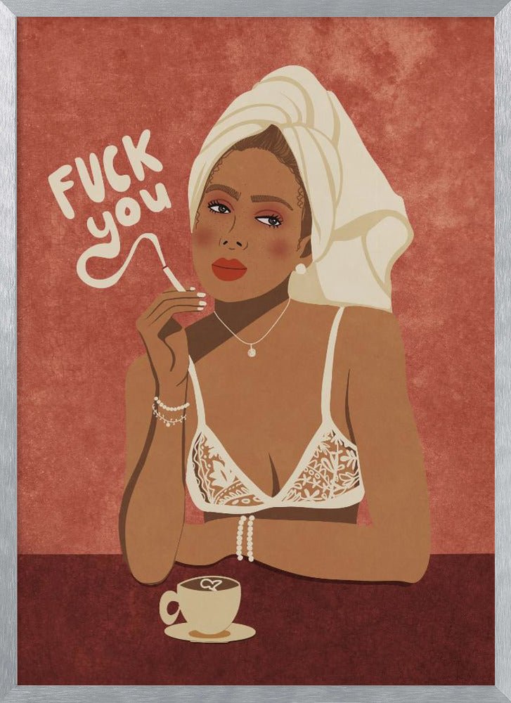 Fuck You Poster - Corkframes.com