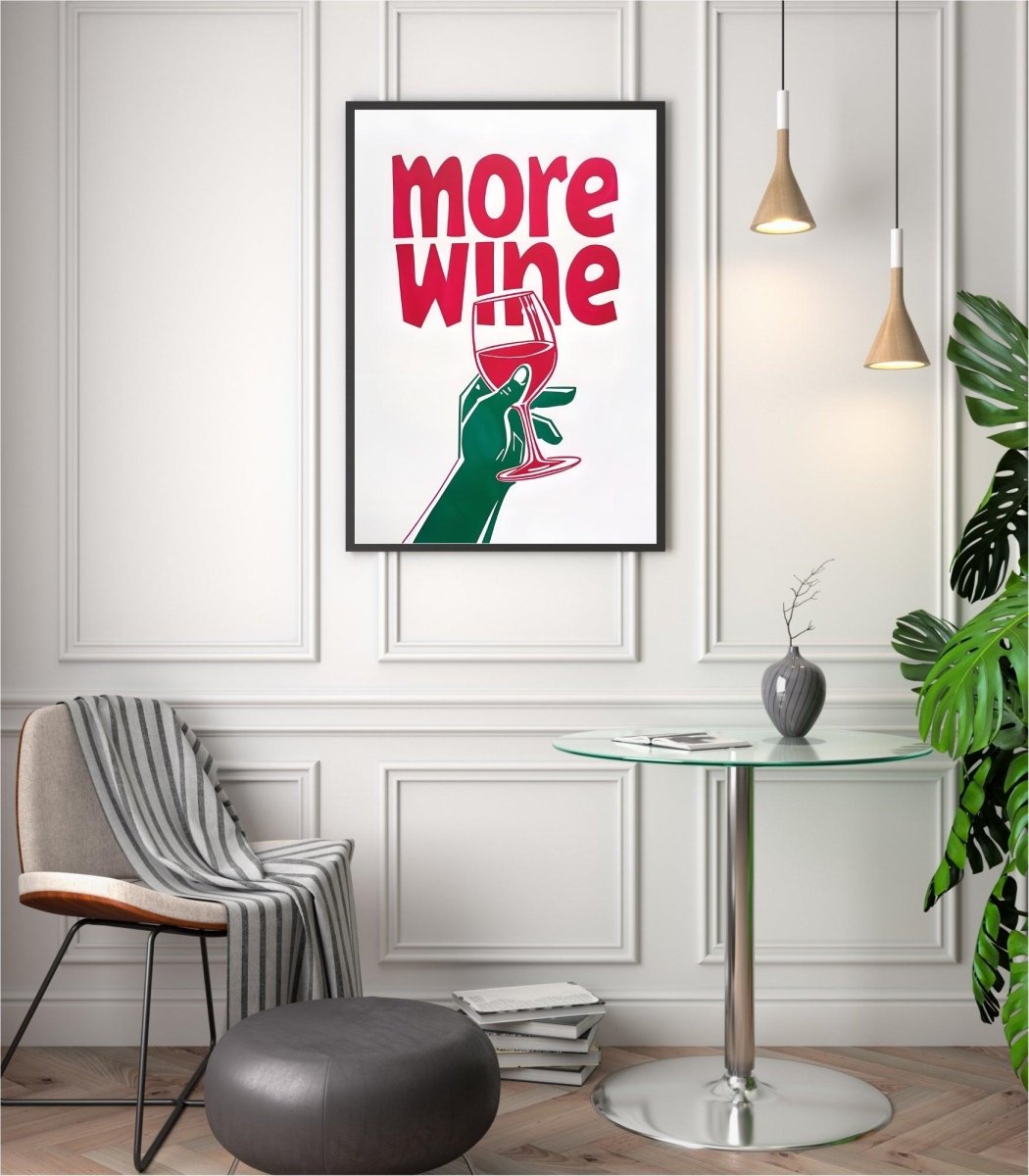 More Wine Poster - Corkframes.com