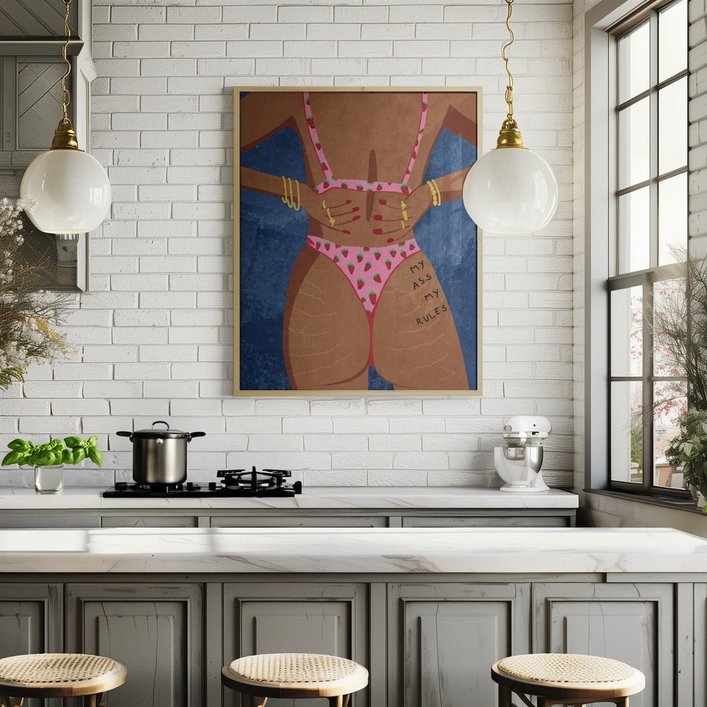 My Ass My Rules Poster - Corkframes.com