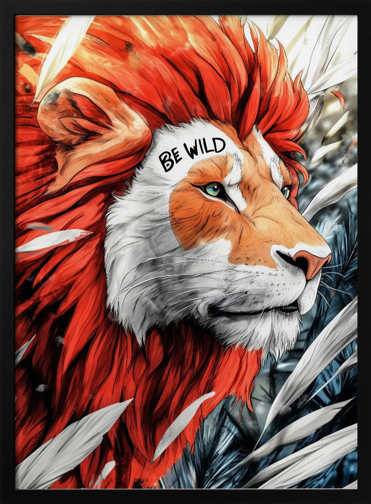 Be Wild Poster 2 – art print by Justyna Jaszke