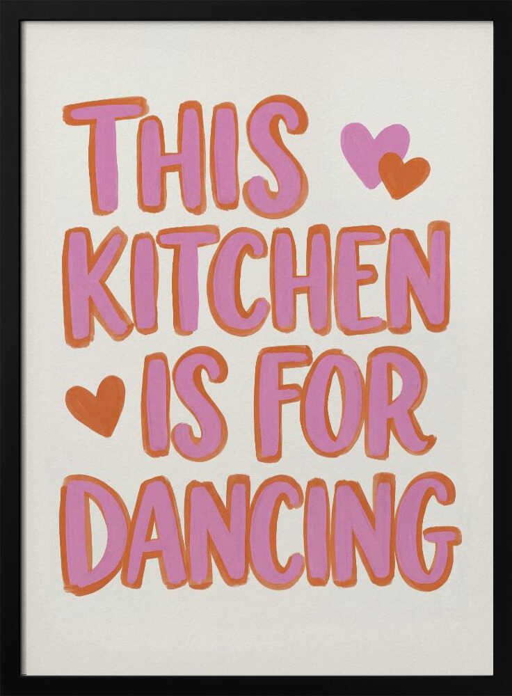 This Kitchen Is for Dancing No 2 Poster