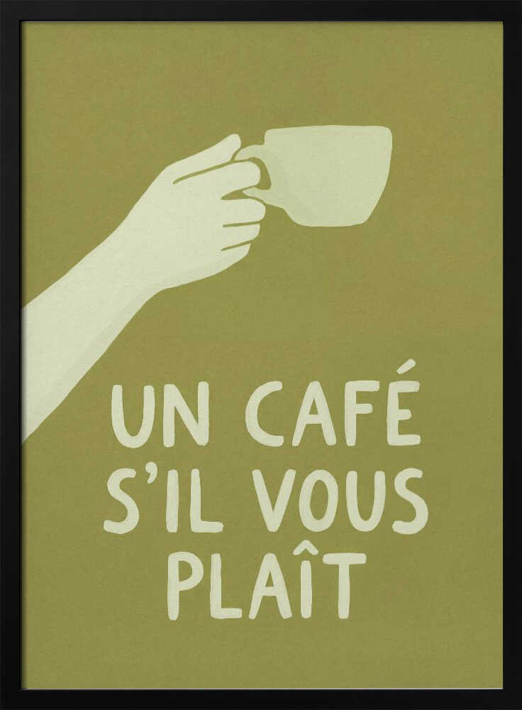 Un Café S'il Vous Plait Poster