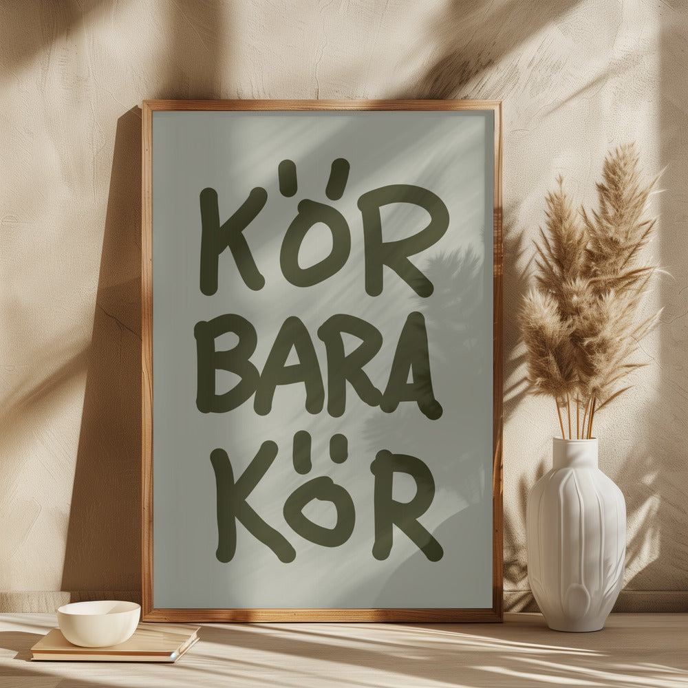 Kör Bara Kör Poster