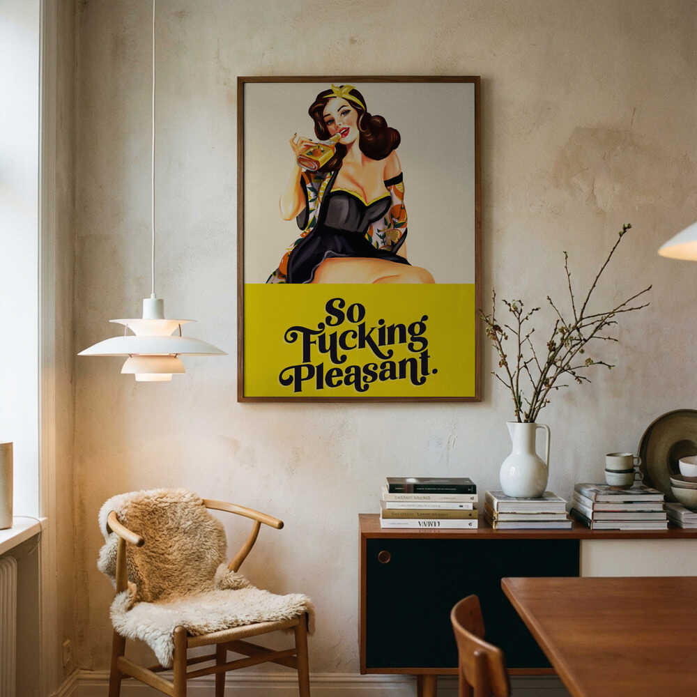 So Fucking Pleasant Art Deco Pinup Girl Poster