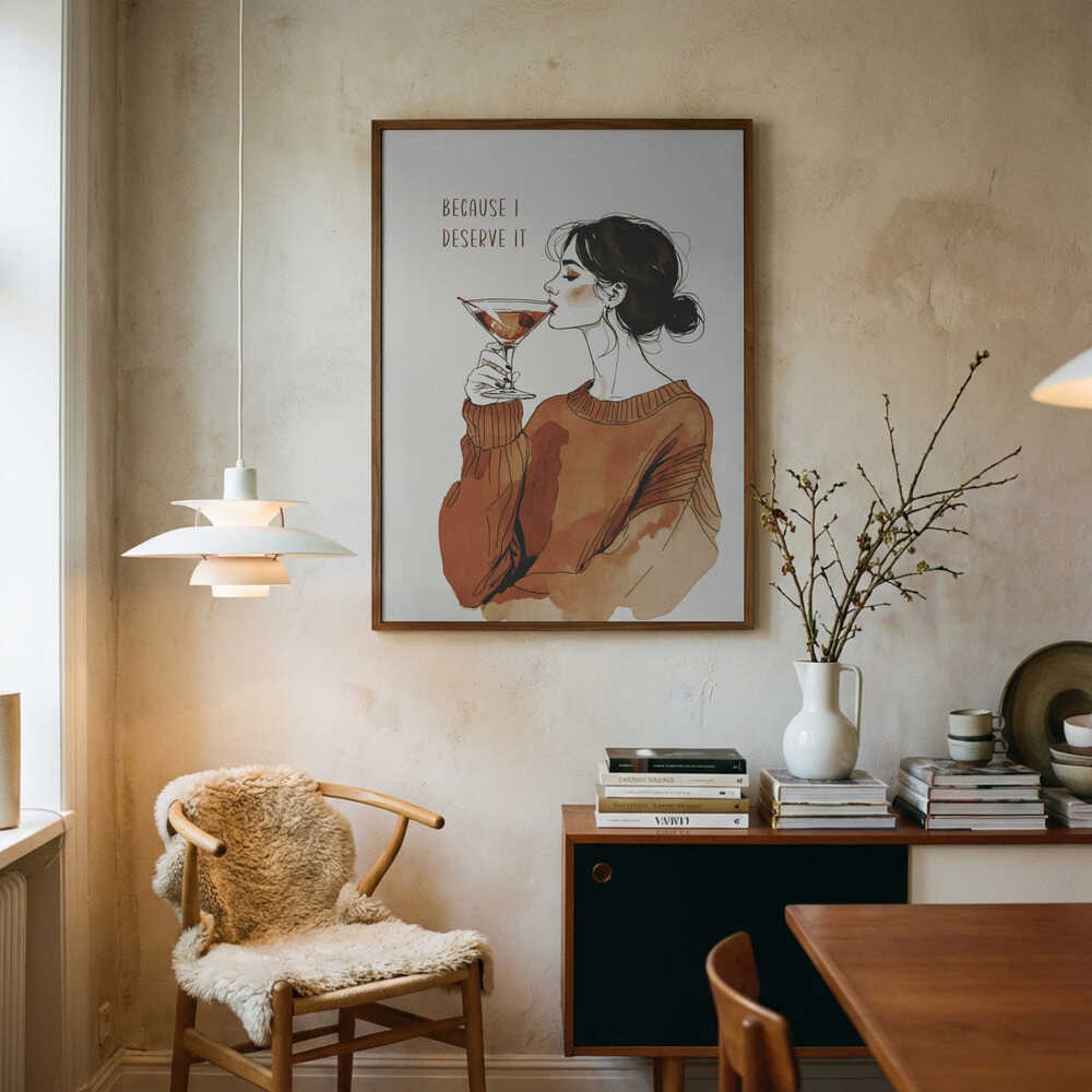 Because I Deserve It Poster