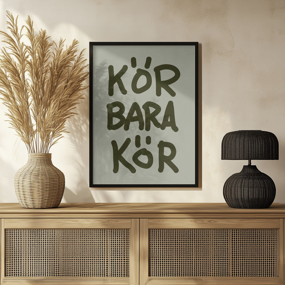 Kör Bara Kör Poster