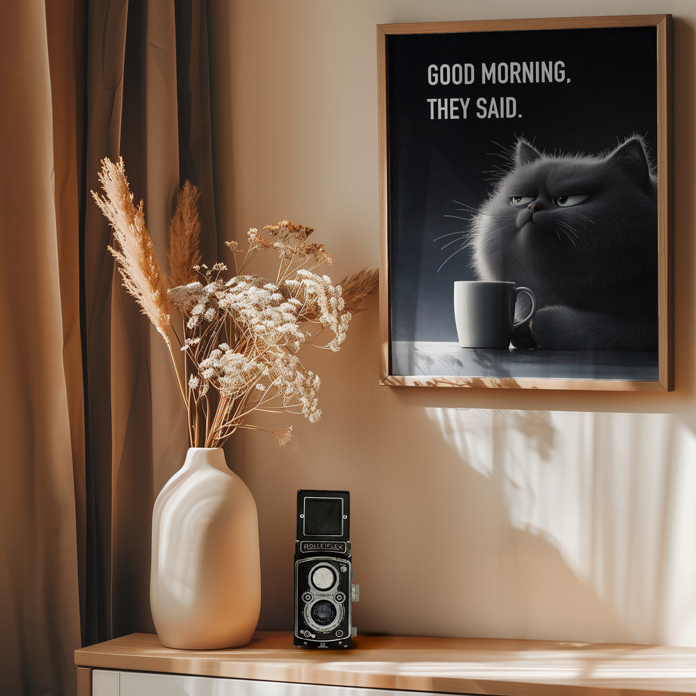 Good Morning, They Said Poster