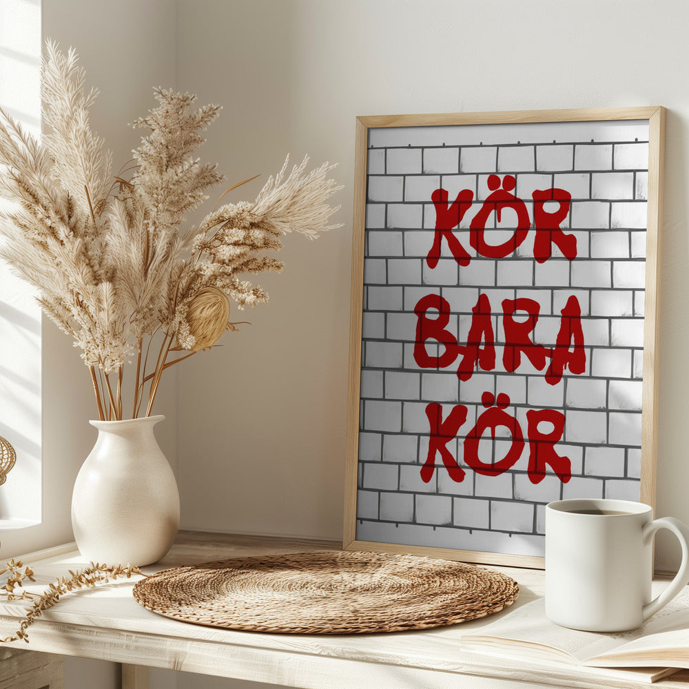 Kör Bara Kör Poster