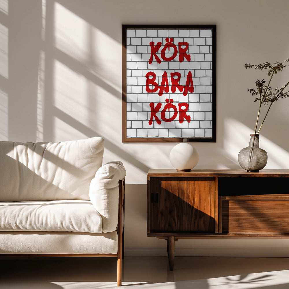 Kör Bara Kör Poster