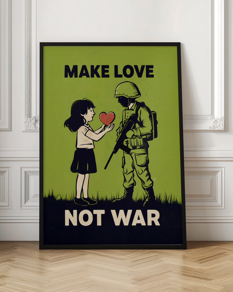 Make Love Not War Poster