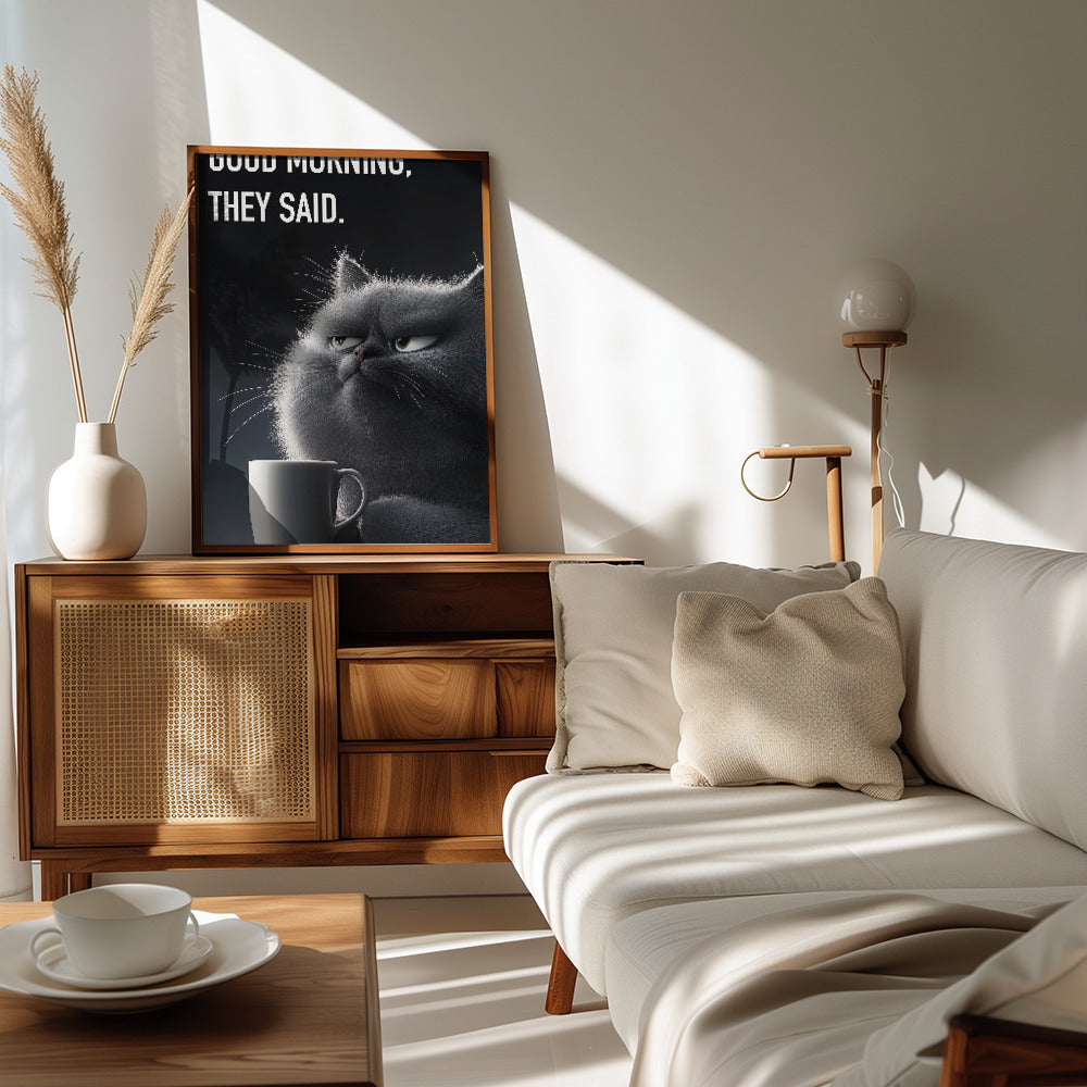 Good Morning, They Said Poster