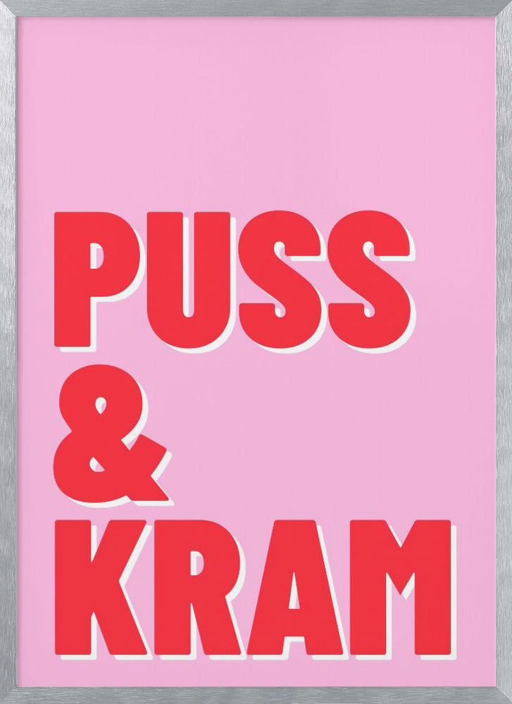 Puss och Kram Poster