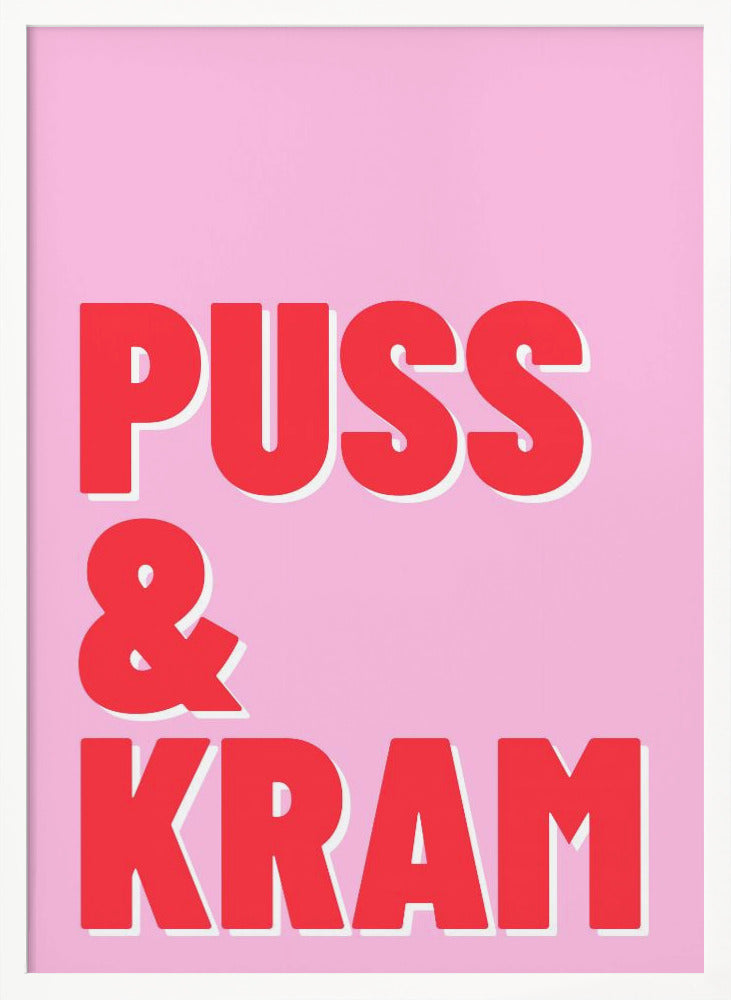 Puss och Kram Poster