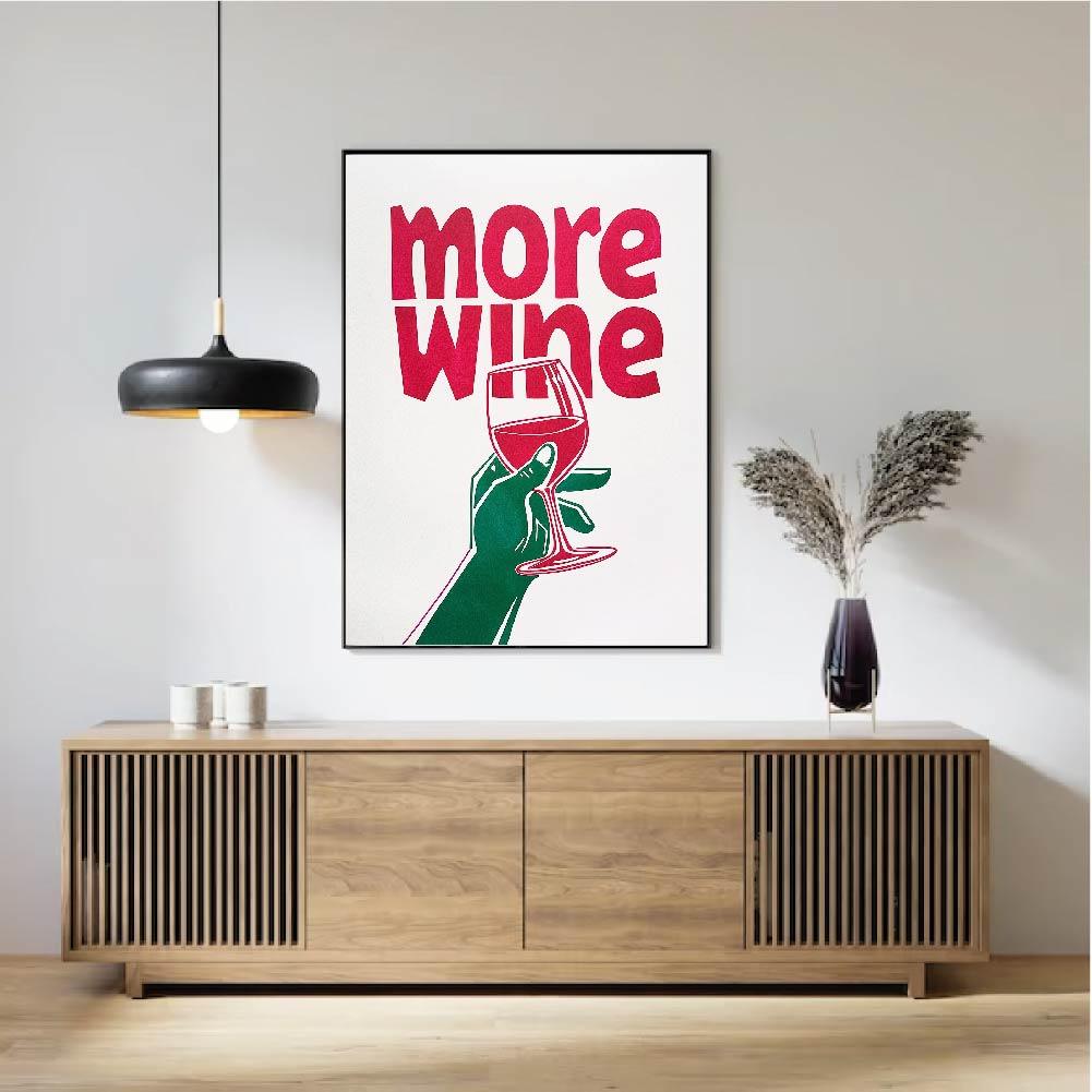 Corkframes Wine Art - "More Wine" premium poster - Corkframes.com