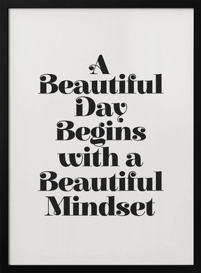 A Beautiful Day Mindset Poster