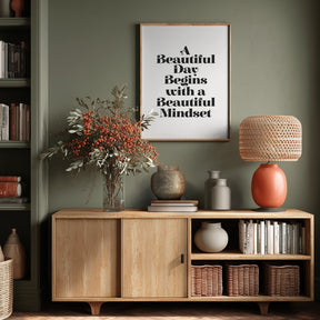 A Beautiful Day Mindset Poster