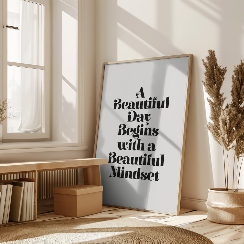 A Beautiful Day Mindset Poster