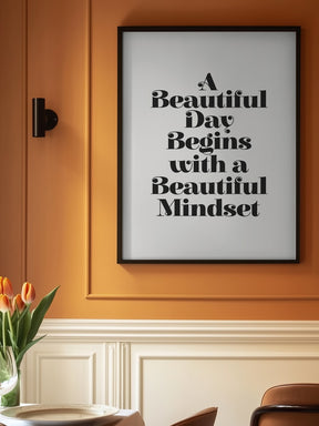 A Beautiful Day Mindset Poster