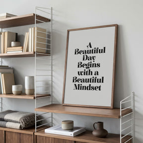 A Beautiful Day Mindset Poster