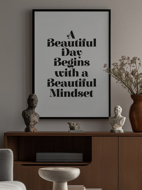A Beautiful Day Mindset Poster