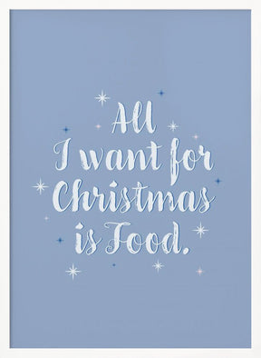 All I Want For Christmas Poster - Corkframes.com