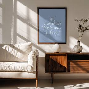 All I Want For Christmas Poster - Corkframes.com