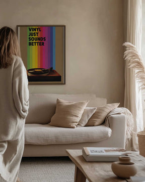 Vinyl Just Sounds Better Poster