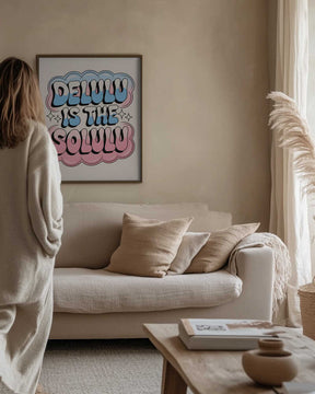 Delulu Is the Solulu Poster