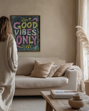 Good Vibes Only No 1 Poster