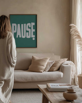 Pause Poster