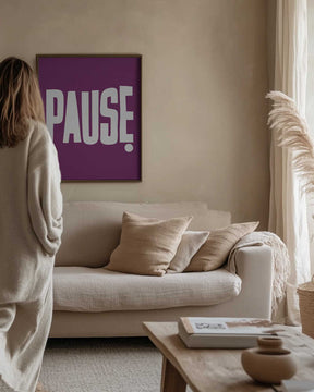 Pause Poster