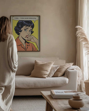 I Miss Social Distancing Poster