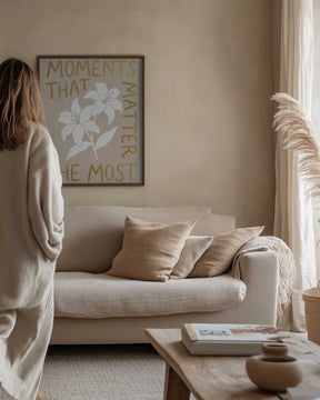 Moments That Matter the Most Poster