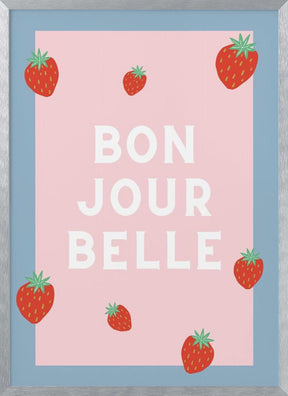 Bon Jour Belle Poster - Corkframes.com