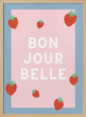 Bon Jour Belle Poster - Corkframes.com