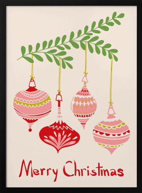 Cheerful Little Christmas Baubles Poster - Corkframes.com