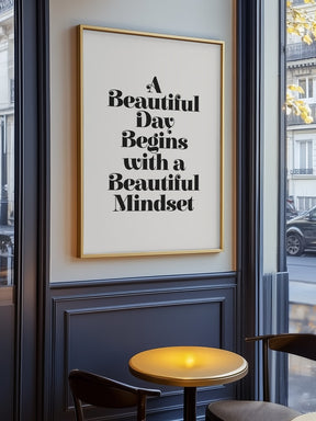 A Beautiful Day Mindset Poster