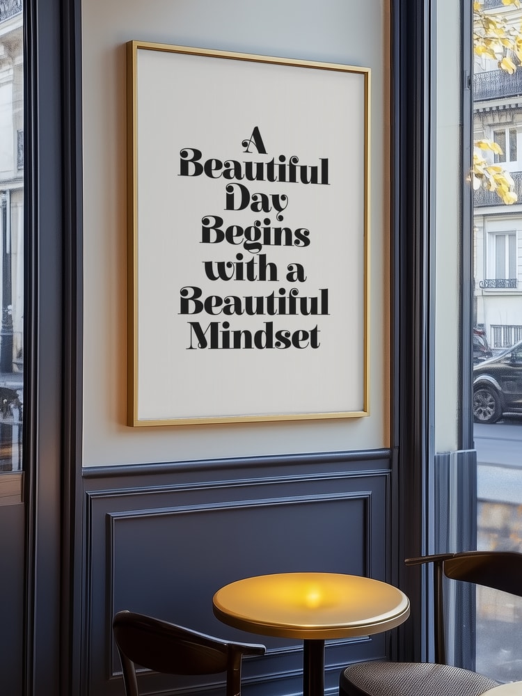 A Beautiful Day Mindset Poster
