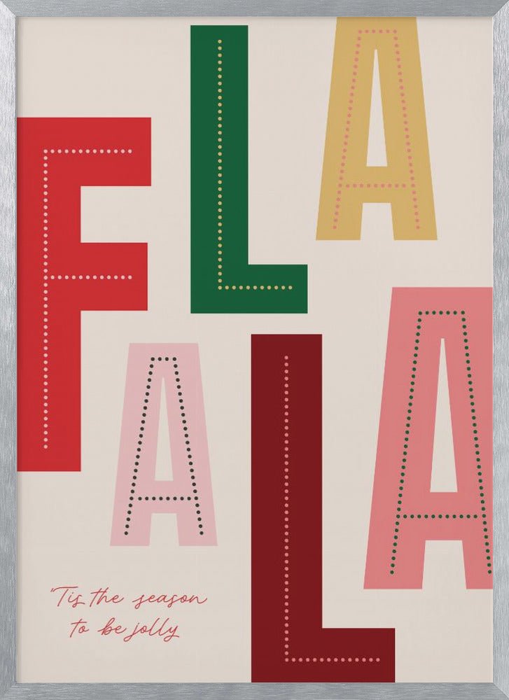 FaLaLa Christmas Season Poster - Corkframes.com