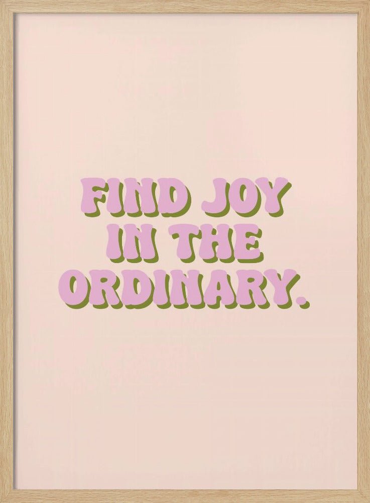 Find Joy Poster - Corkframes.com