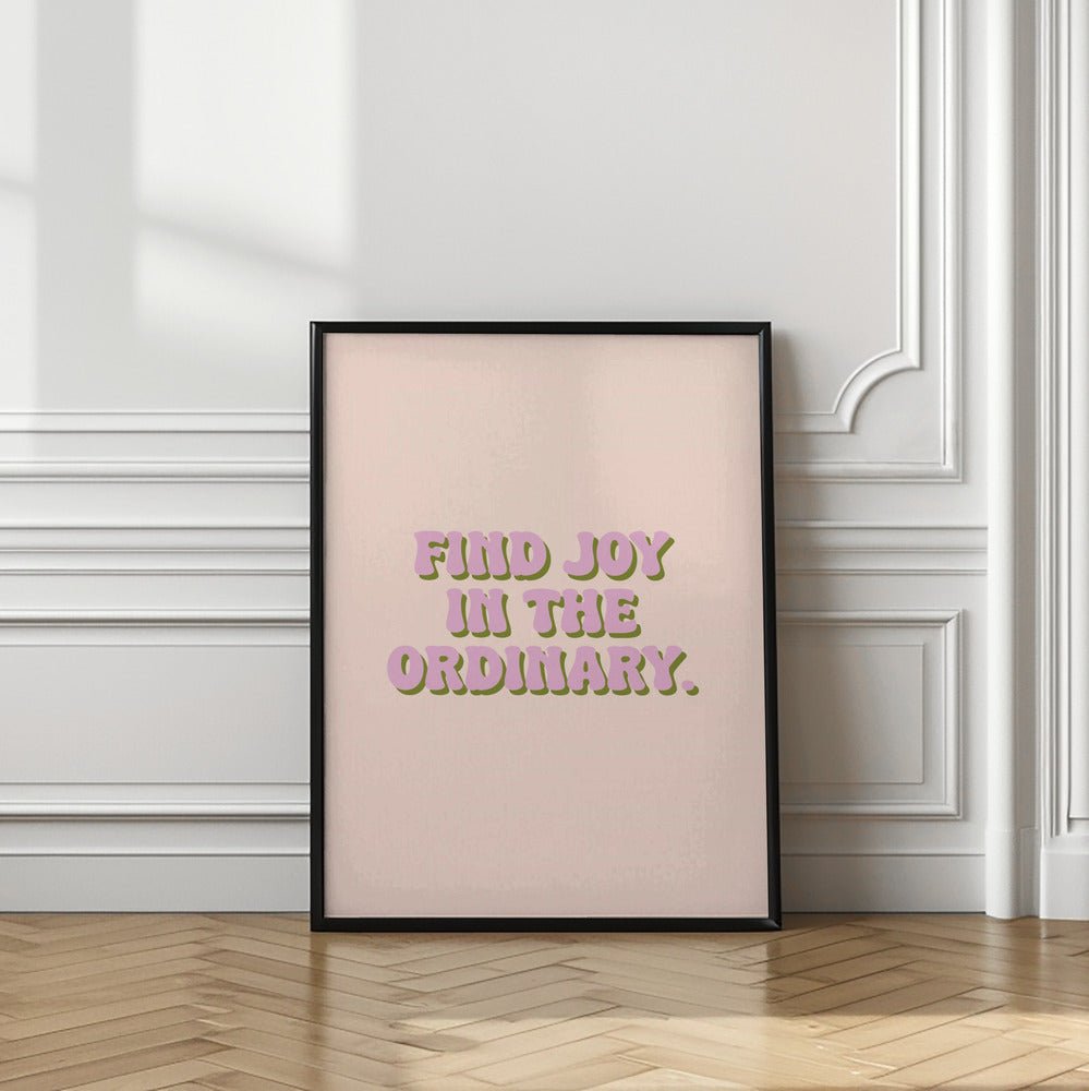 Find Joy Poster - Corkframes.com