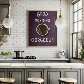 Good Morning Gorgeous Poster (Purple) - Corkframes.com