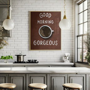 Good Morning Gorgeous Poster (Red) - Corkframes.com