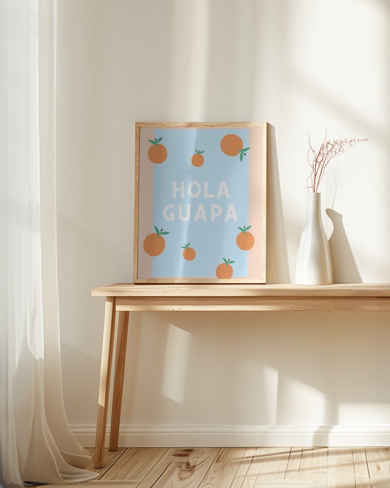 Hola Guapa Poster - Corkframes.com