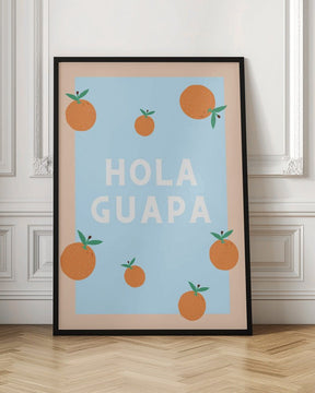 Hola Guapa Poster - Corkframes.com