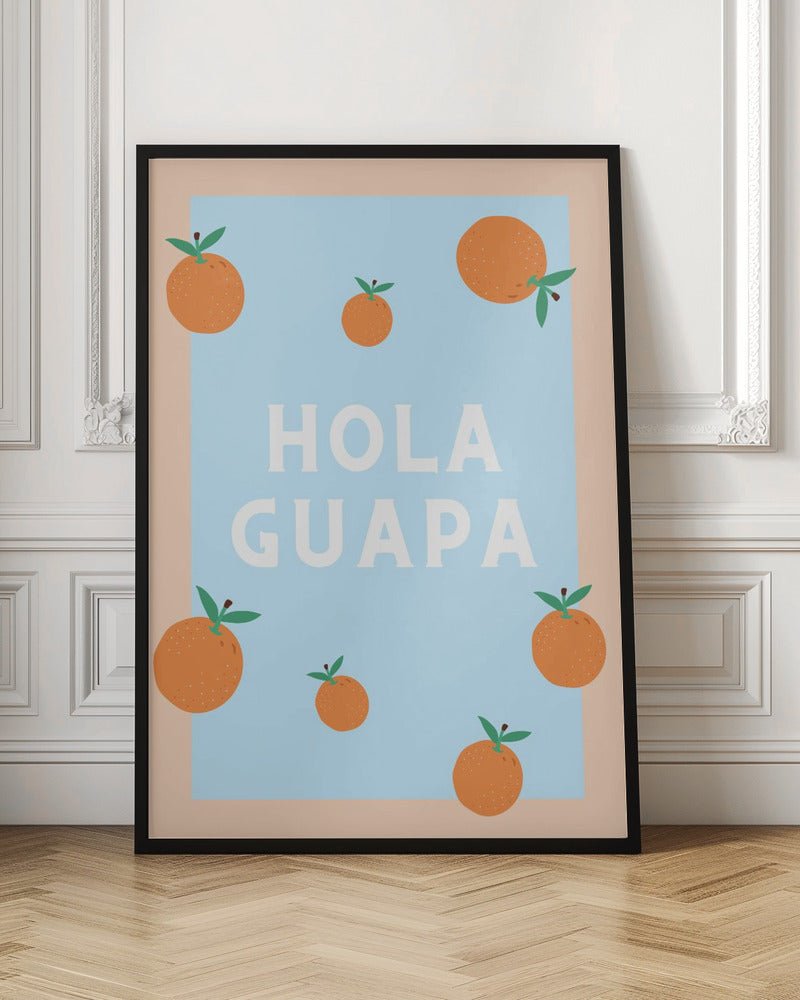 Hola Guapa Poster - Corkframes.com