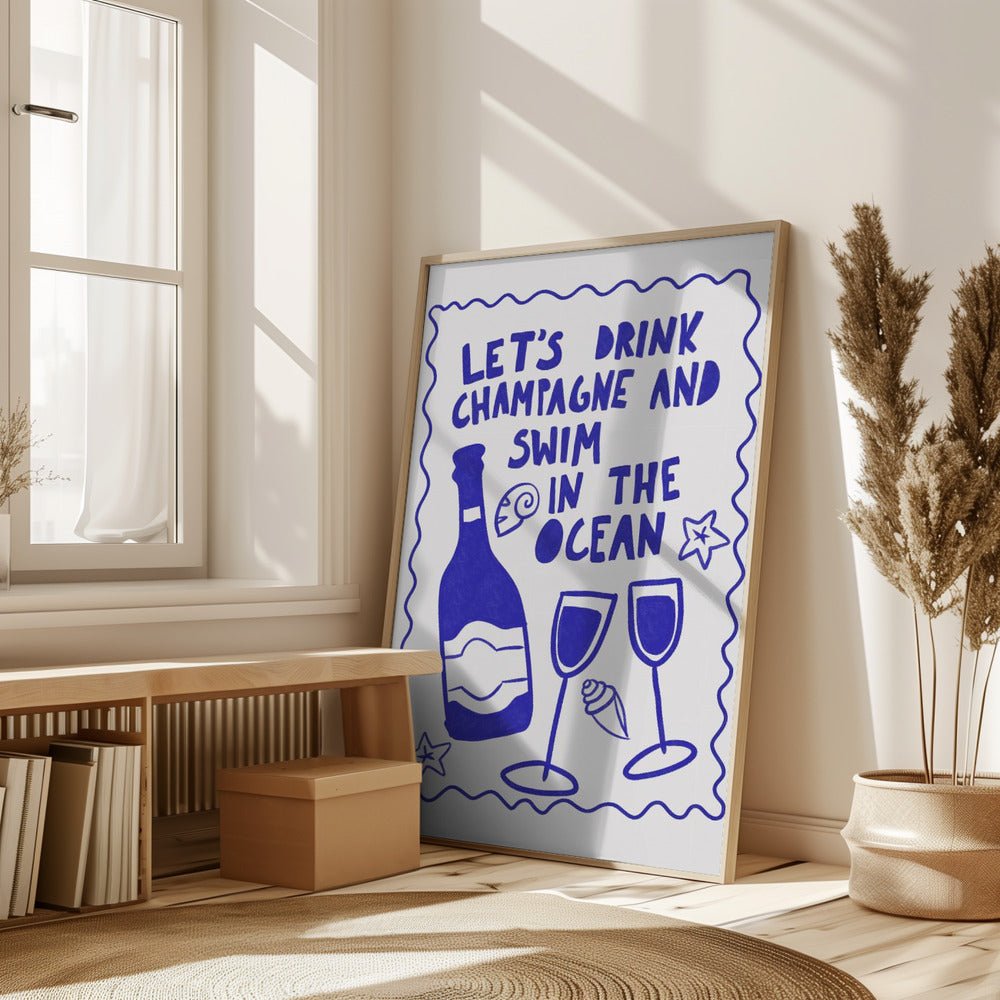 Let´s drink champagne Poster - Corkframes.com