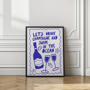 Let´s drink champagne Poster - Corkframes.com