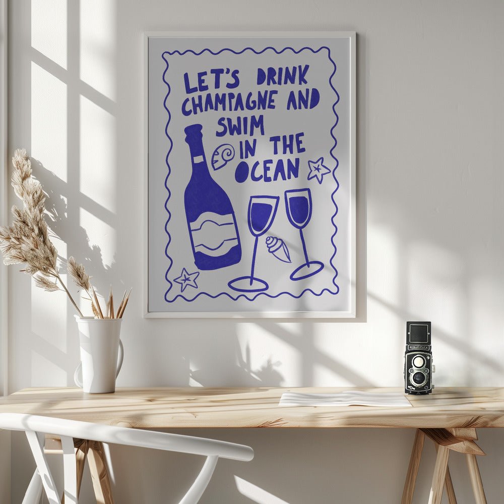 Let´s drink champagne Poster - Corkframes.com