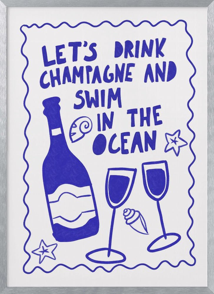 Let´s drink champagne Poster - Corkframes.com